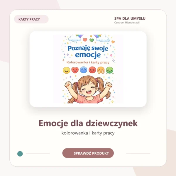 Emocje dla dziewczynek - kolorowanka i karty pracy